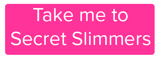 Secret Slimmers button