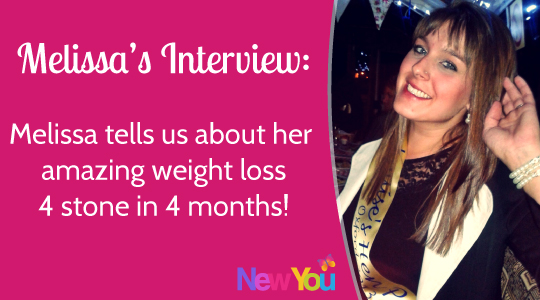 [INTERVIEW] Melissa lost 4 stone in 4 months with The New You Plan!!!*