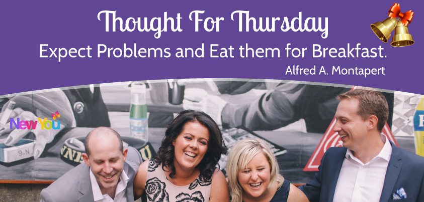 [Video] The New You Plan – Thought for Thursday – eat problems for breakfast