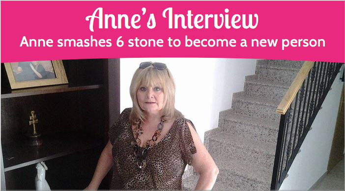 [INTERVIEW] Anne drops 6 stone and gains a new lease on life* | VLCD plan