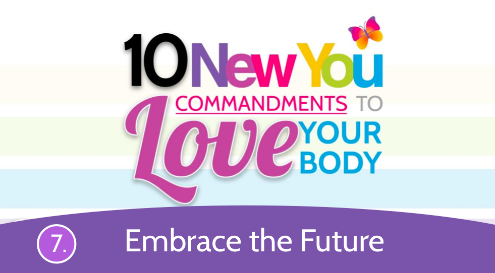 Love Commandment 7: Embrace the Future | VLCD / TFR