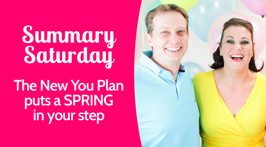 Summary Saturday week 4 | Put Spring in Your Step This Week | VLCD