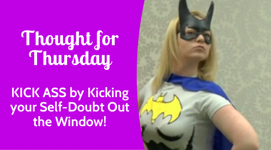 Kick Ass by Kicking your Self-doubt Out the Window! | VLCD