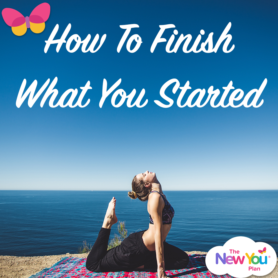 How To Finish What You Started
