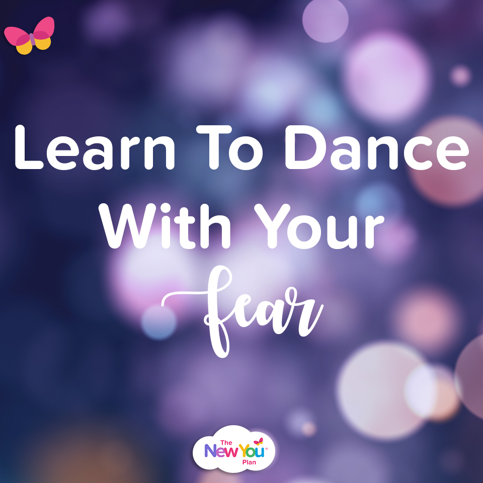 Learn To Dance With Your Fear