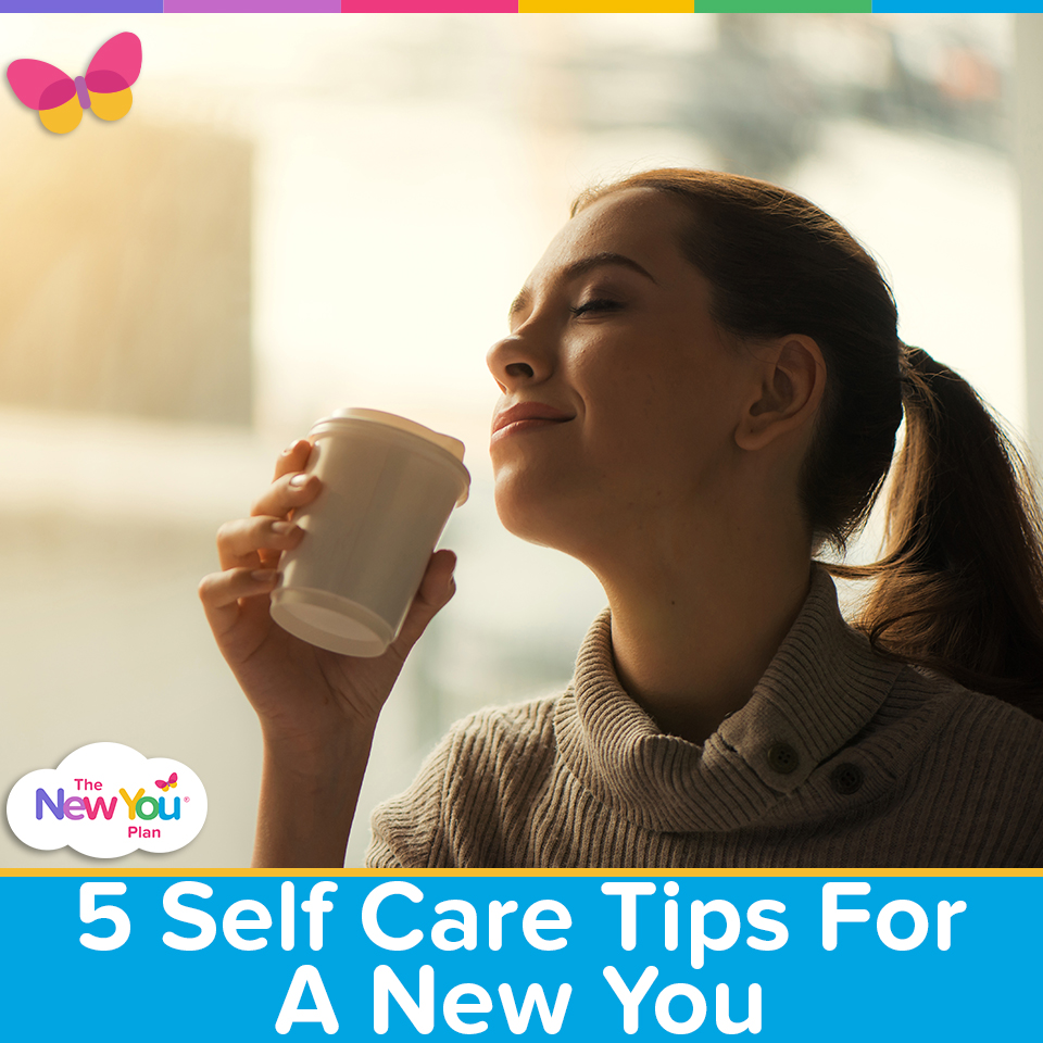 5 Self Care Tips For Your New You