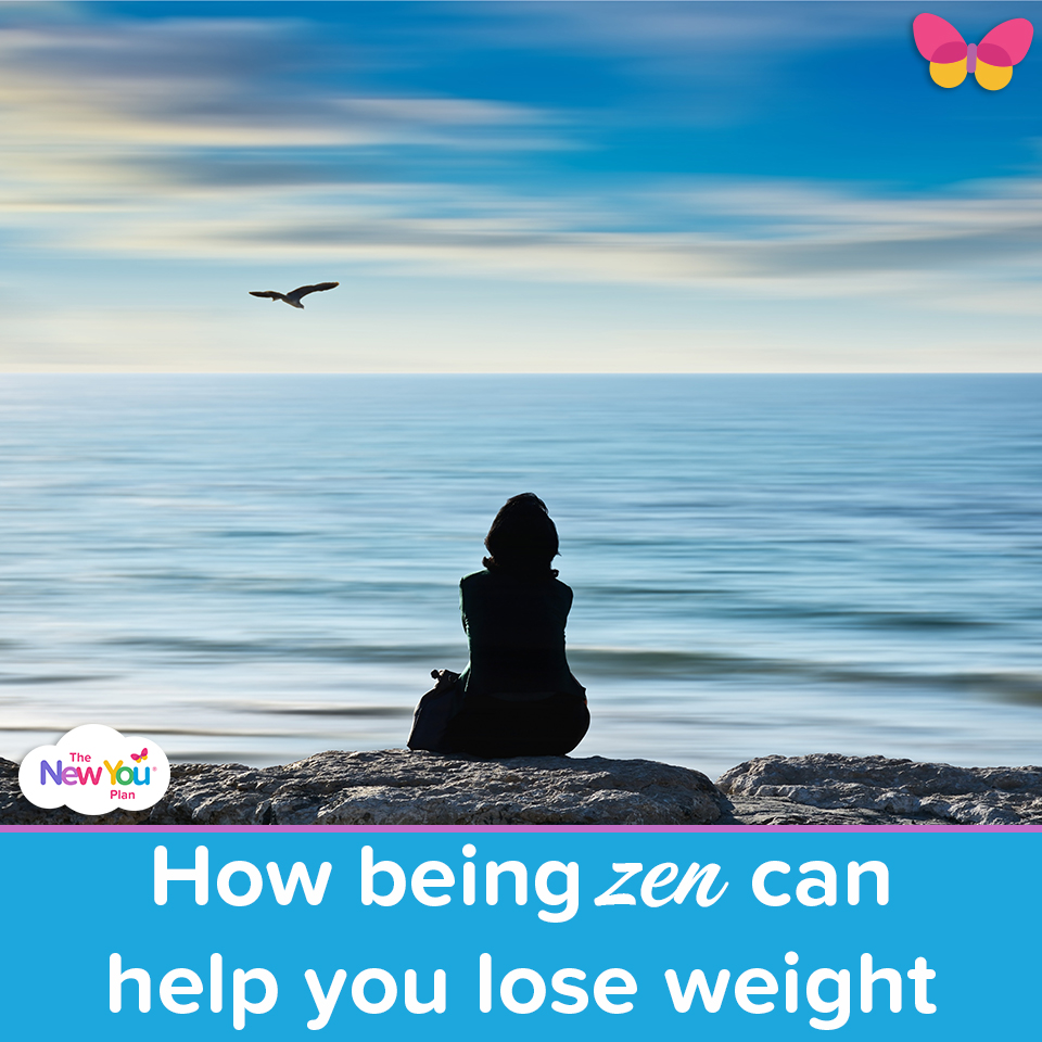 How Being ZEN Can Help You Lose Weight*