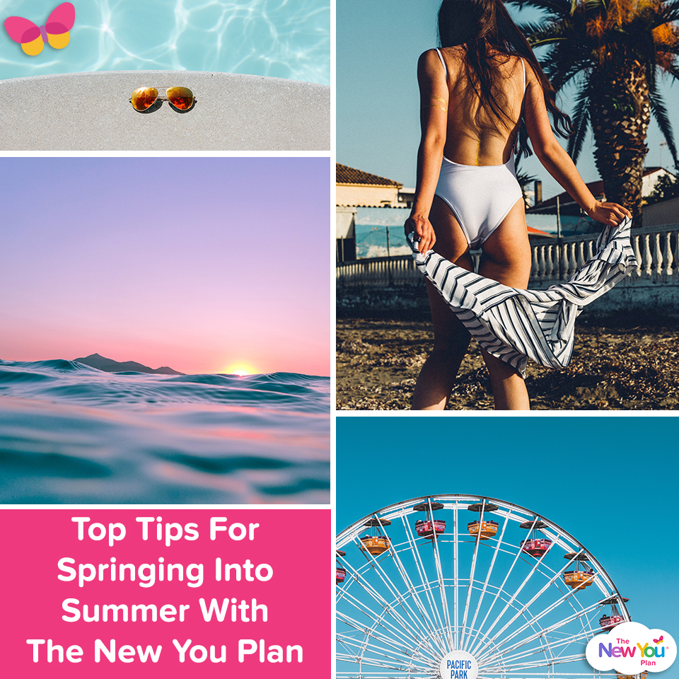 Top Tips For Springing Into Summer With The New You Plan