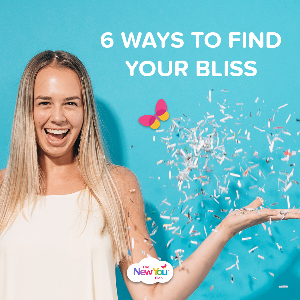 6 Ways To Find Your Bliss & be happy everyday!