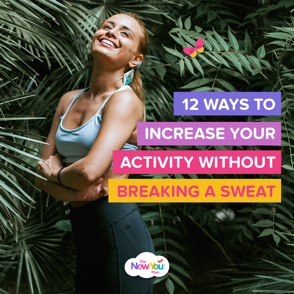 12 ways to increase your activity without breaking a sweat