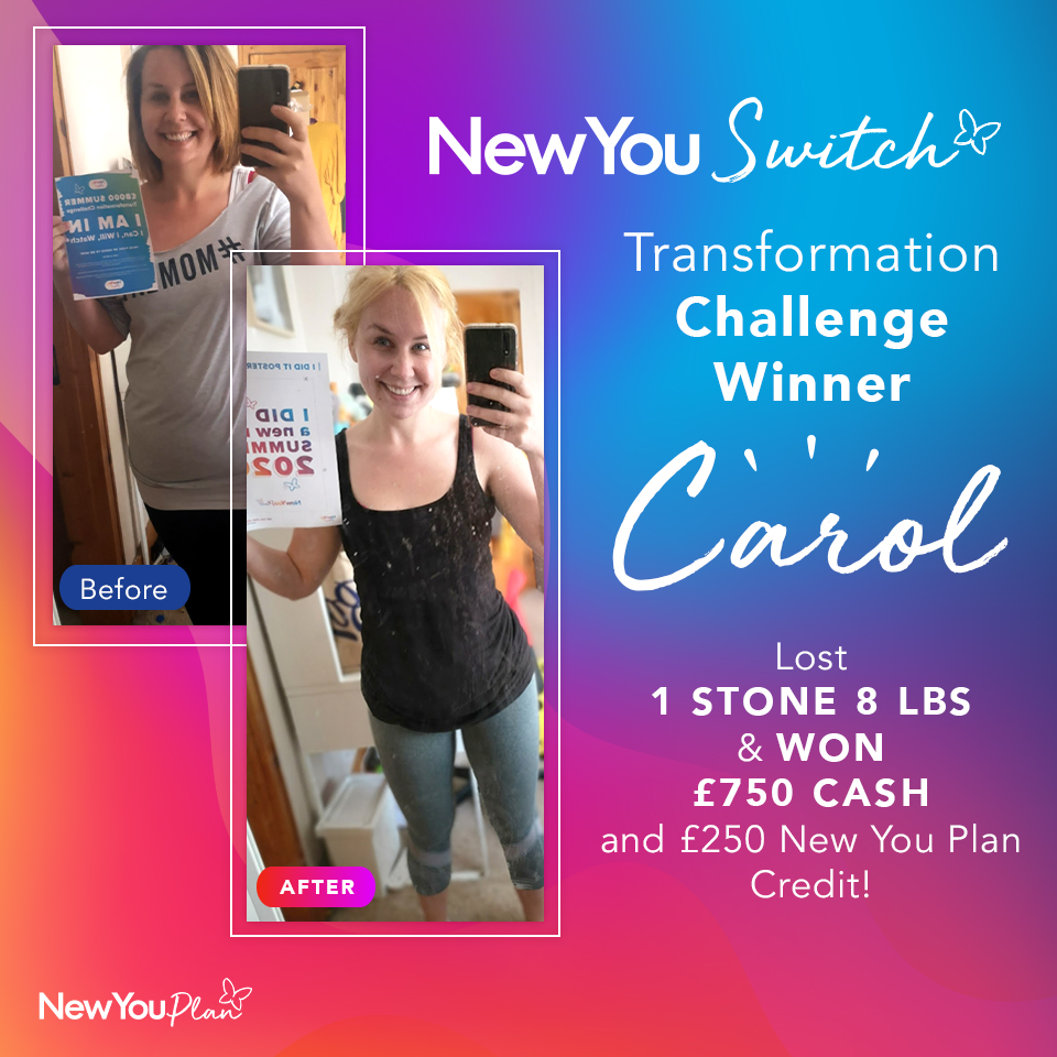 New You Switch Transformation WINNER Carol lost 1st 8lbs and WON £1000!