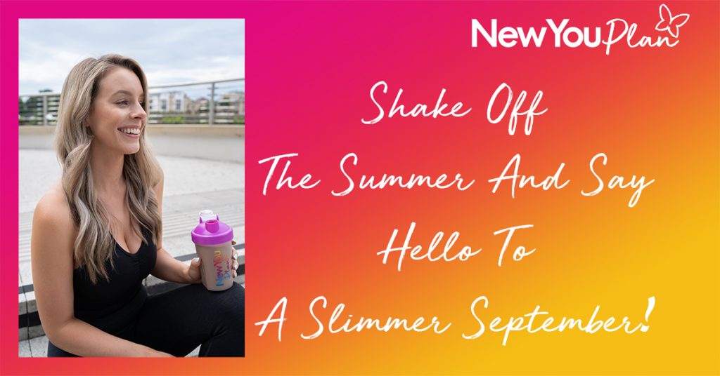 Shake Off The Summer And Say Hello To a Slimmer September