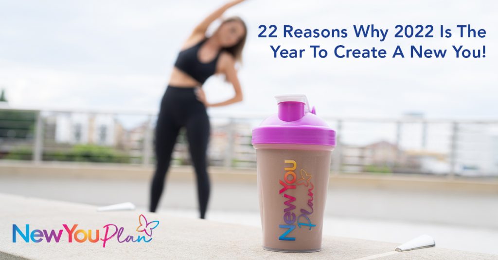 22 Reasons Why 2022 Is The Year To Create A New You!