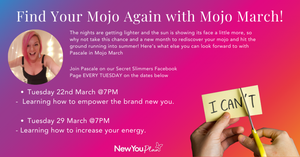 Mojo March! – Empower Your New You