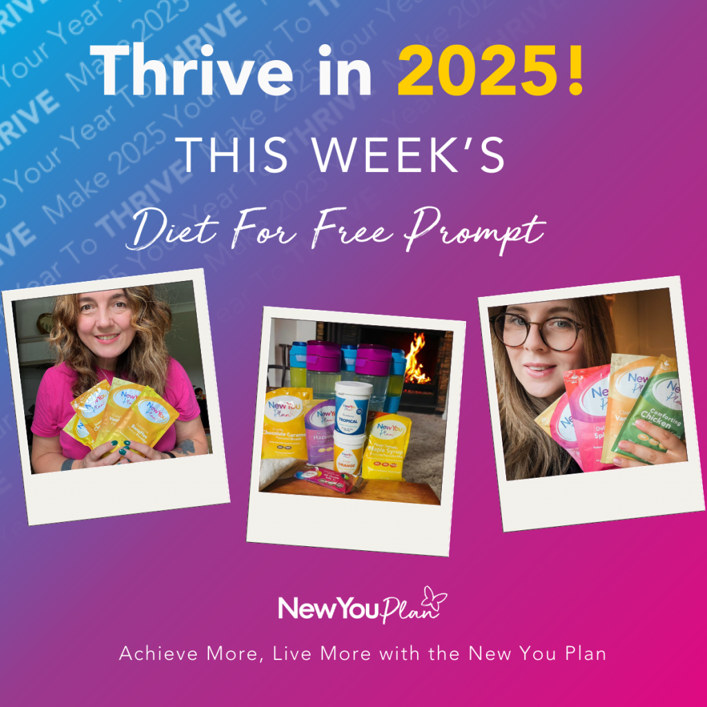 Thrive in 2025 & Diet For Free: This Week’s Prompt